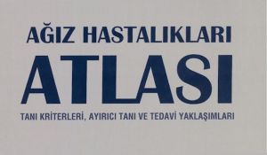 Ağız Hastalıkları Atlası