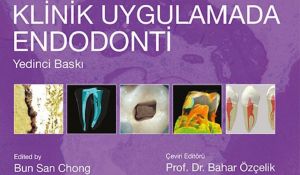 Endodonti için Kaynak Kitap: “Harty Klinik Uygulamada Endodonti”