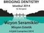 GC Europe’den Bridging Dentistry Kongresi