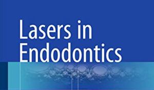 Lasers in Endodontics