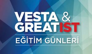 VESTA & GREATIST Eğitim Günleri’nde  Neler Var?