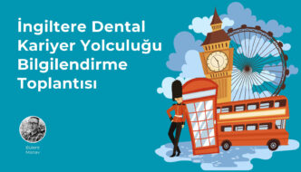 İngiltere’de diş hekimliği kariyerini planlayanlar için kapsamlı bilgilendirme toplantısı 26 Ağustos 2025’te. Denklik, vize, yatırım ve yaşam konularında güncel bilgiler, PladformNet Bilgi Hattı üyeliğiyle bir yıl boyunca erişimde.